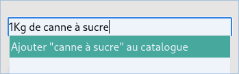 autocomplétion ouverte avec le message "Ajouter 'le nom du produit' au catalogue"